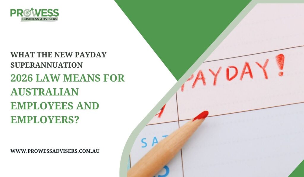 What the New Payday Superannuation 2026 Law Means for Australian Employees and Employers